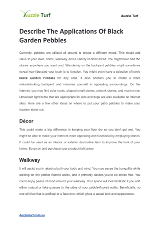 Describe The Applications Of Black Garden Pebbles