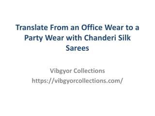 Translate From an Office Wear to a Party