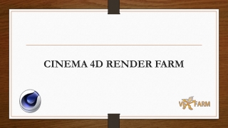 Cinema 4D Render Farm VFXFARM