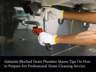 How To Prepare for A Plumbing Drain Cleaning Service?