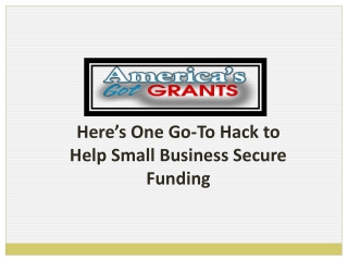 Here’s One Go-To Hack to Help Small Business Secure Funding