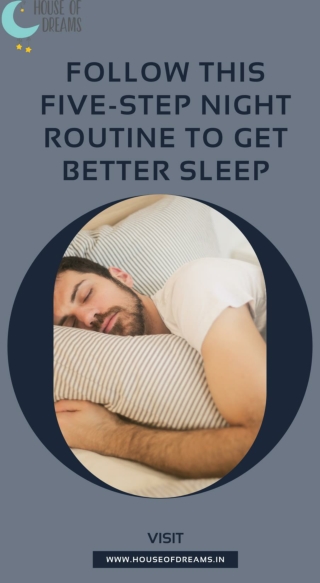 Follow This Five-Step Night Routine To Get Better Sleep