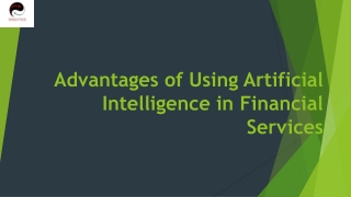 Advantages of Using Artificial Intelligence in Financial Services