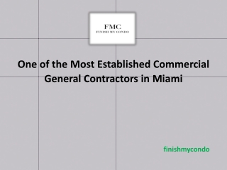 Most Established Commercial General Contractors in Miami