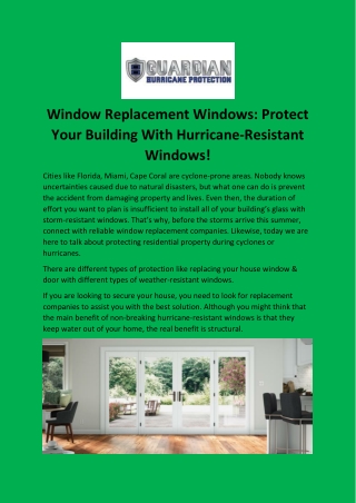 Explore The Best Service Of Residential Replacement Windows