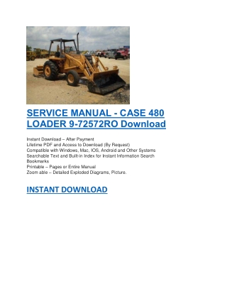 SERVICE MANUAL - CASE 480 LOADER 9-72572RO Download