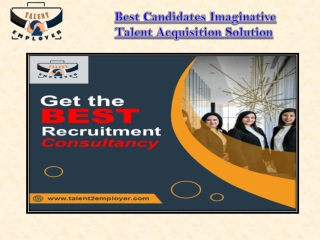 Best Candidates Imaginative talent Acquisition Solution