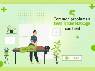 5 common problems a deep tissue massage can heal