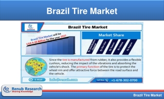 Brazil Tire Market to reach US$ 9.05 Billion by 2027