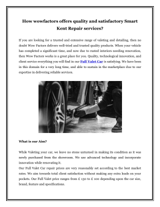 How wowfactors offers quality and satisfactory Smart Kent Repair services