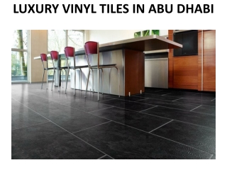LUXURY VINYL TILES IN ABU DHABI
