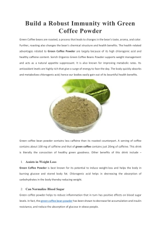 Build a Robust Immunity with Green Coffee Powder