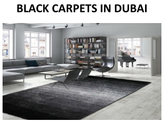 BLACK CARPETS IN DUBAI