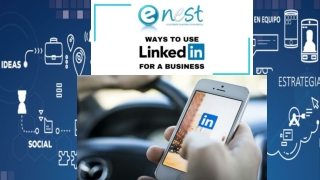 Best ways to Use LinkedIn for a Business