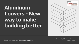 Aluminum Louvers - New way to make buildings better