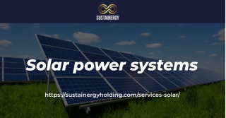Grab The Best Energy Efficient Solar Power System From Sustainergy!