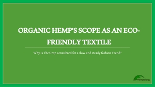 Why should you consider organic hemp as an eco-friendly textile
