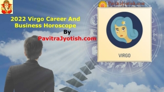 2022 Virgo Career And Business Horoscope