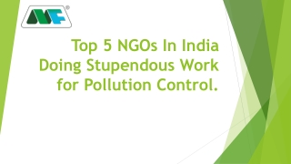 Top 5 NGOs In India Doing Stupendous Work