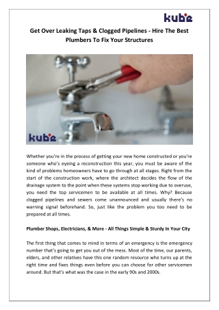 Get Over Leaking Taps & Clogged Pipelines - Hire The Best Plumbers To Fix Your Structures