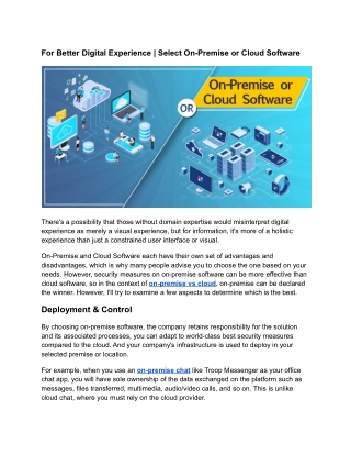 For Better Digital Experience | Select On-Premise or Cloud Software