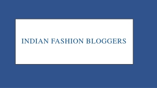 Indian Fashion Bloggers