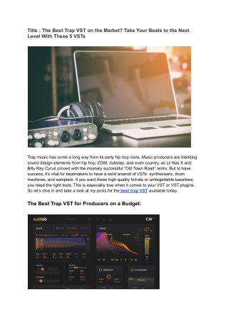 The Best Trap VST on the Market_ Take Your Beats to the Next Level With These 5 VSTs