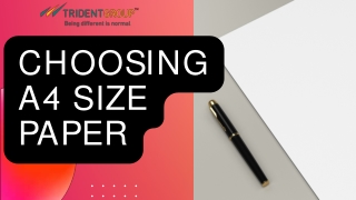 Best Guide to Choosing A4 Size Paper – Tridentindia