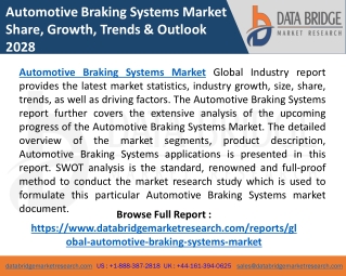 Automotive Braking Systems Market Grow 9.3% CAGR, Size, Share, Trends, Growth
