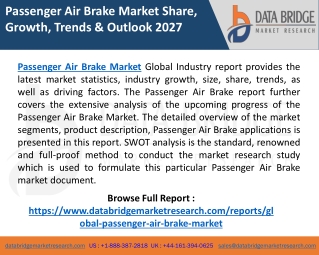 Passenger Air Brake Market CAGR, Size, Share, Trends, Growth & Forecast by 2027