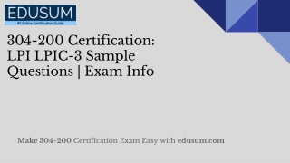 304-200 Certification: LPI LPIC-3 Sample Questions | Exam Info