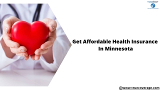 Get Affordable Health Insurance In Minnesota