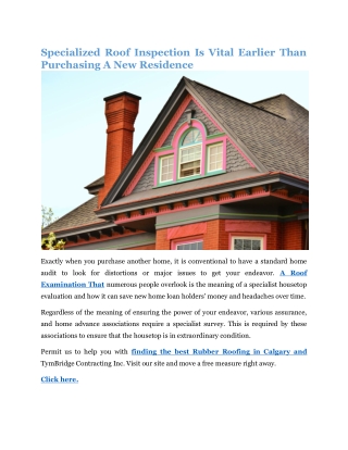 Specialized Roof Inspection Is Vital Earlier Than Purchasing A New Residence