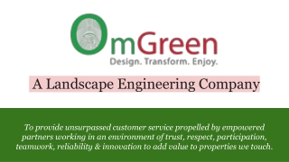 OmGreen - A Landscape Engineering Company