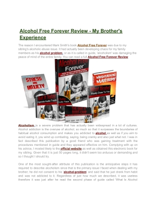 Alcohol Free Forever Review - My Brother's Experience