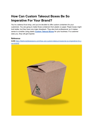 How Can Custom Takeout Boxes Be So Imperative For Your Brand (1)