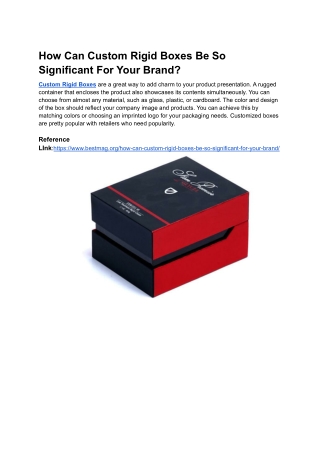 How Can Custom Rigid Boxes Be So Significant For Your Brand