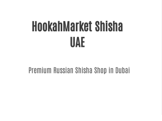Premium Russian Hookah Shop Dubai