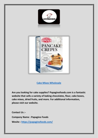 Cake Mixes Wholesale | Papaginofoods.com