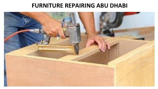 FURNITURE REPAIRING ABU DHABI