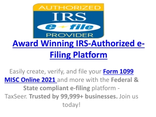 Award Winning IRS-Authorized e-Filing Platform