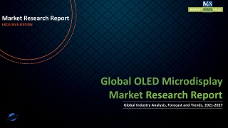 OLED Microdisplay Market Report 2021 : Industry Insights, Growth, Developments