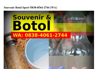 Souvenir Botol Sport Ô8ᣮ8-ㄐÔᏮl-ᒿᜪㄐㄐ{WA}