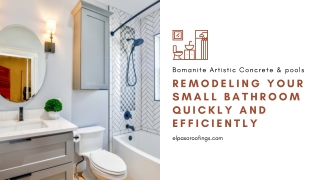 Remodeling Your Small Bathroom Quickly and Efficiently