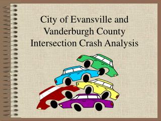 City of Evansville and Vanderburgh County Intersection Crash Analysis