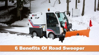 6 Benefits Of Road Sweeper
