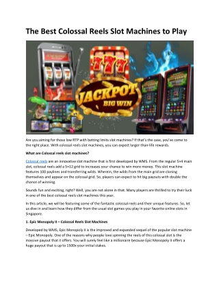 The Best Colossal Reels Slot Machines to Play
