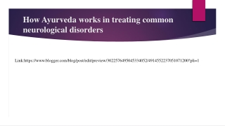 How Ayurveda works in treating common neurological disorders