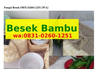 Fungsi Besek (1)Fungsi Besek 083l–0ᒿᏮ0–lᒿ5l{WhatsApp}