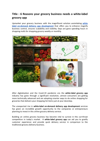 6 Reasons your grocery business needs a white-label grocery app.docx